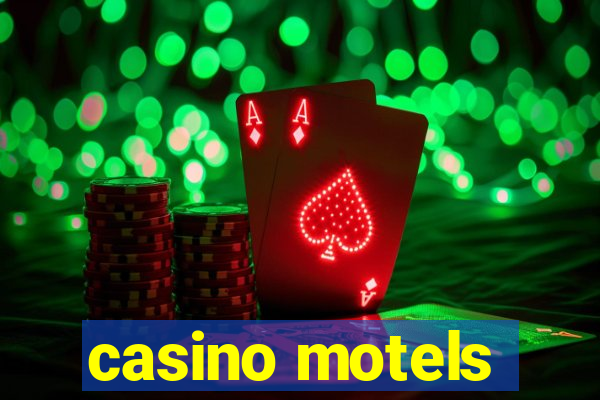 casino motels