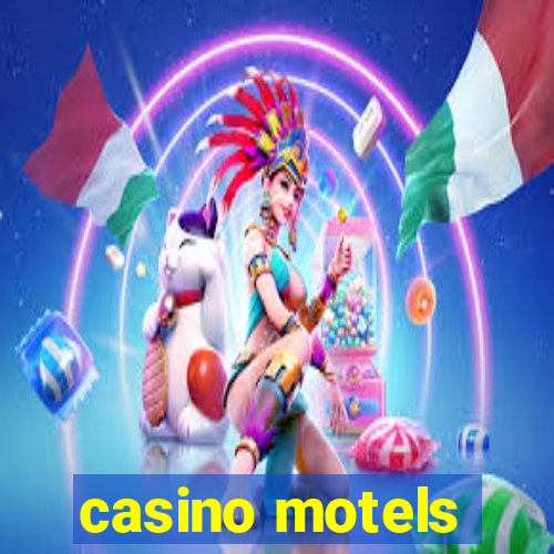 casino motels