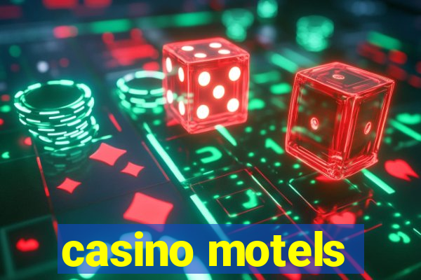 casino motels