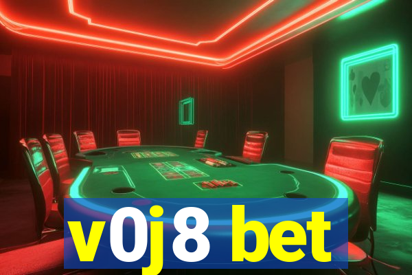 v0j8 bet