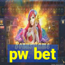 pw bet