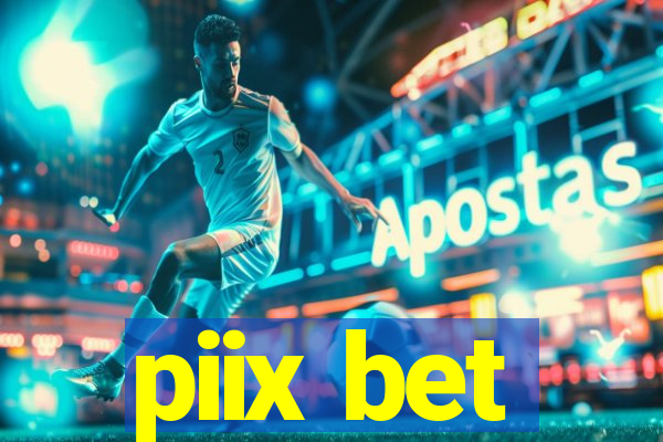 piix bet