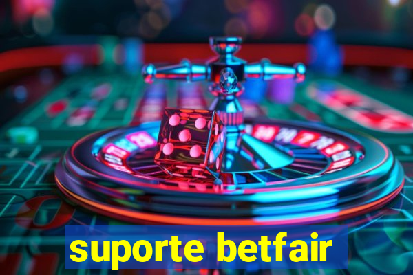 suporte betfair