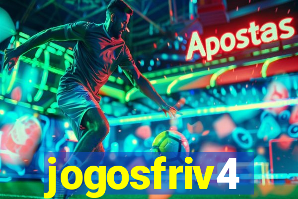 jogosfriv4