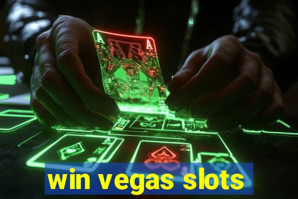 win vegas slots