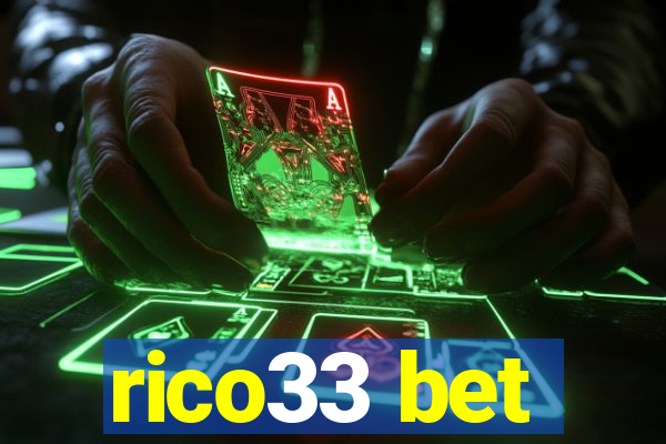 rico33 bet