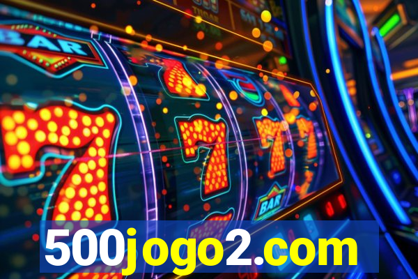 500jogo2.com