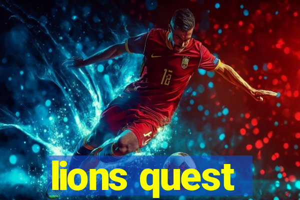 lions quest