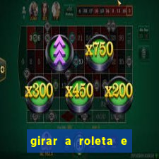 girar a roleta e deixar a sorte decidir