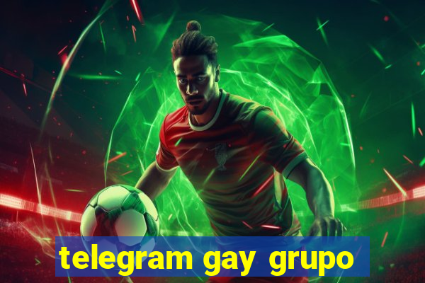 telegram gay grupo