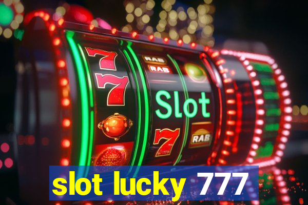 slot lucky 777