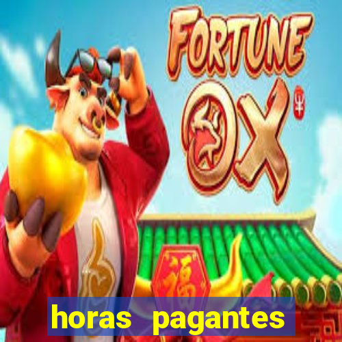 horas pagantes fortune ox