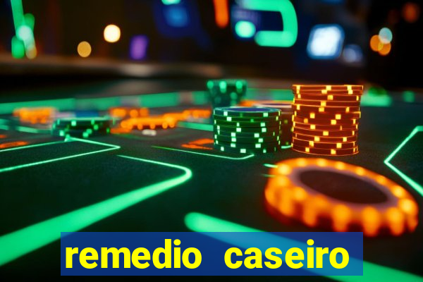 remedio caseiro para diabetes