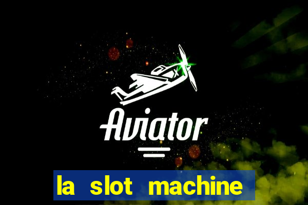 la slot machine legacy of dead