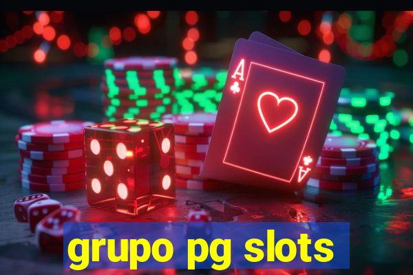 grupo pg slots