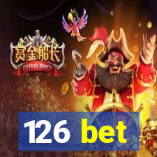 126 bet