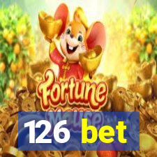 126 bet