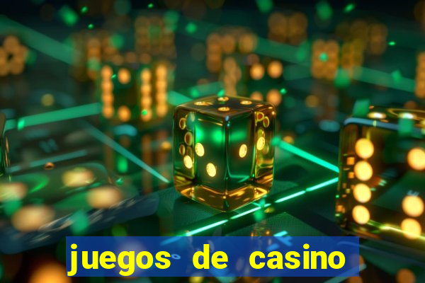 juegos de casino gratis tragamonedas descargar