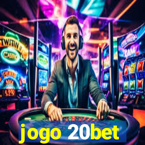 jogo 20bet