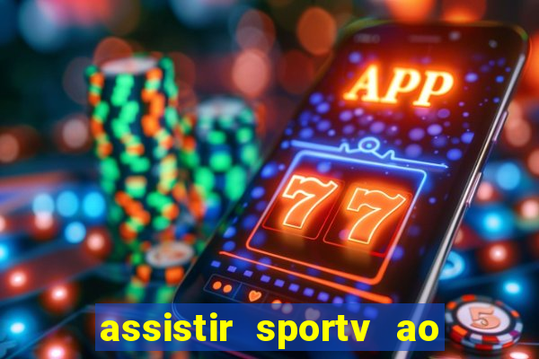 assistir sportv ao vivo futemax