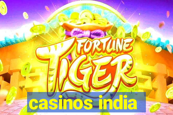 casinos india