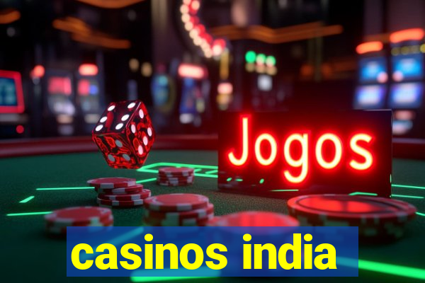 casinos india