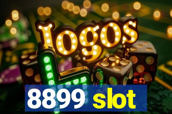 8899 slot