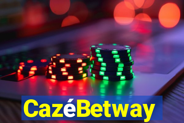 CazéBetway