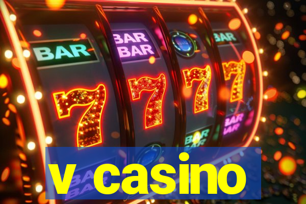 v casino