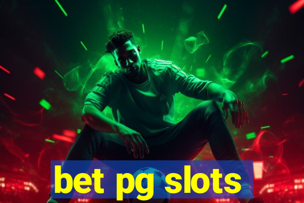 bet pg slots