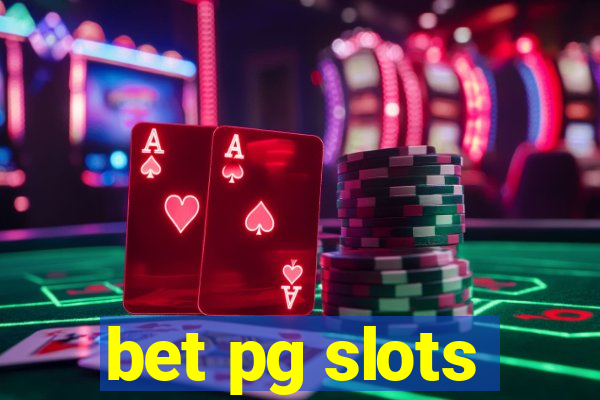 bet pg slots