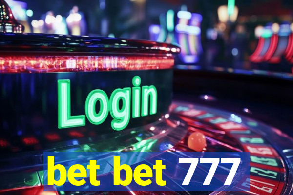 bet bet 777