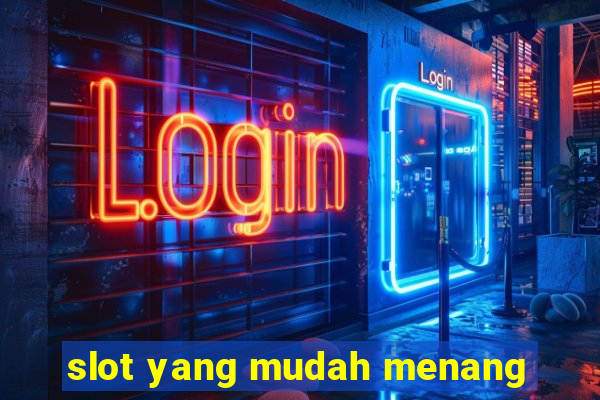 slot yang mudah menang