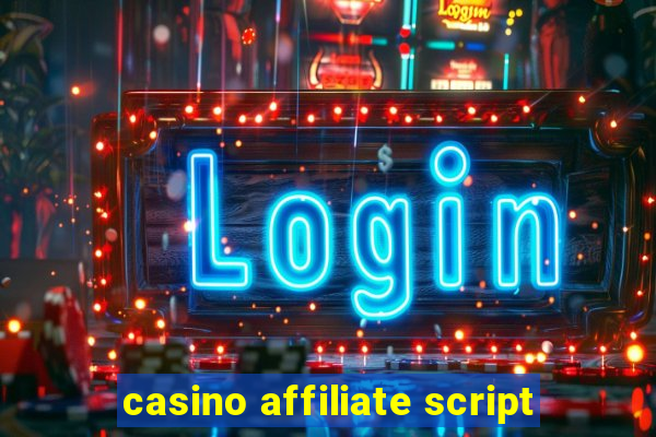 casino affiliate script