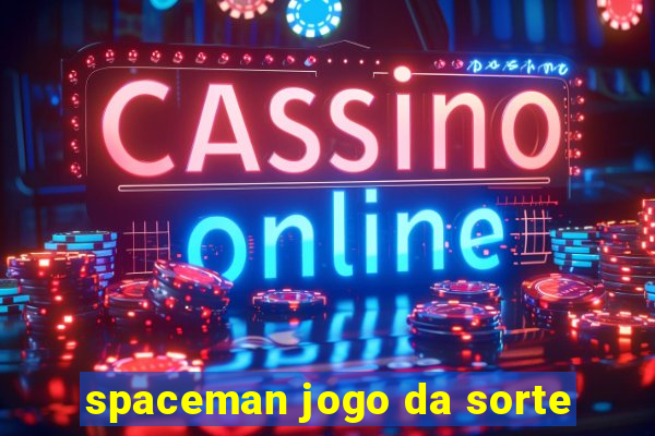 spaceman jogo da sorte