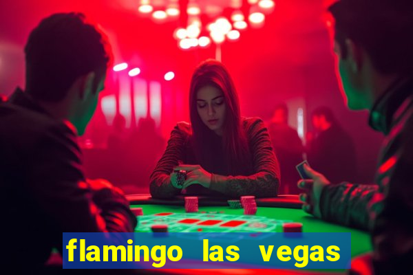 flamingo las vegas hotel & casino las vegas