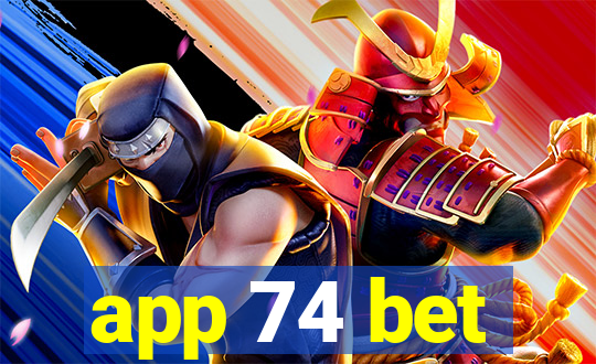 app 74 bet