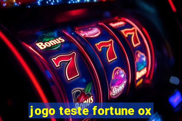 jogo teste fortune ox