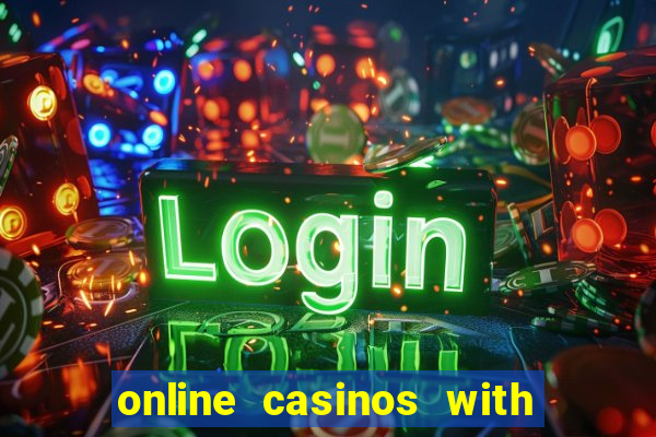 online casinos with real money