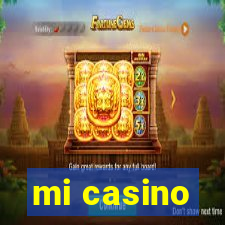 mi casino