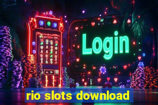 rio slots download