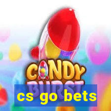 cs go bets