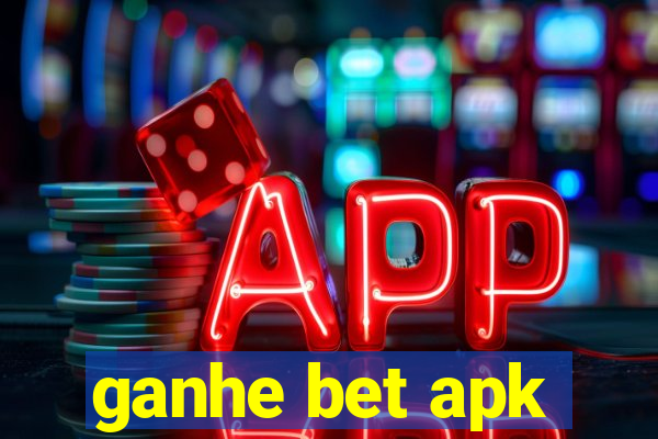 ganhe bet apk