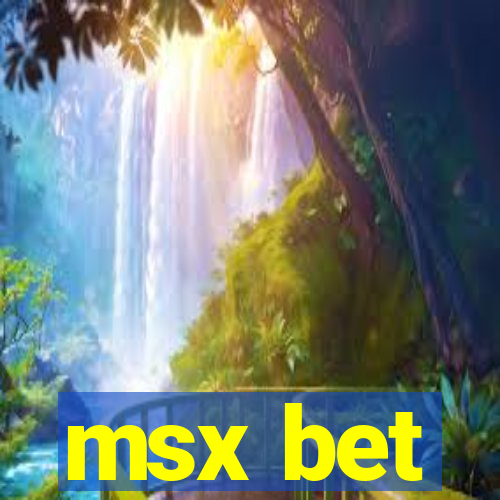 msx bet