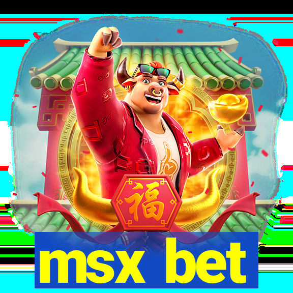 msx bet