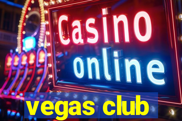 vegas club