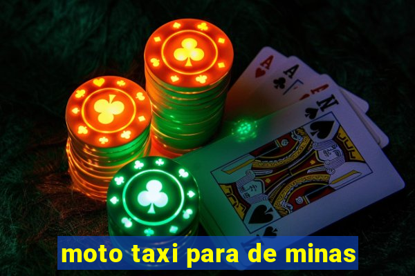 moto taxi para de minas