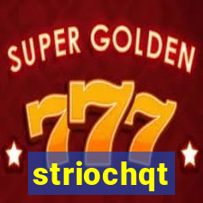 striochqt