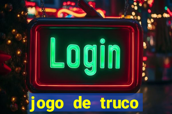 jogo de truco smart truco