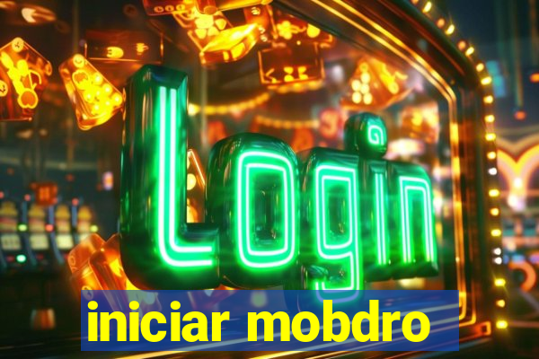 iniciar mobdro